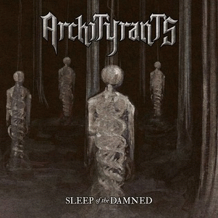 Archityrants : Sleep of the Damned Archityrants : Sleep of the Damned